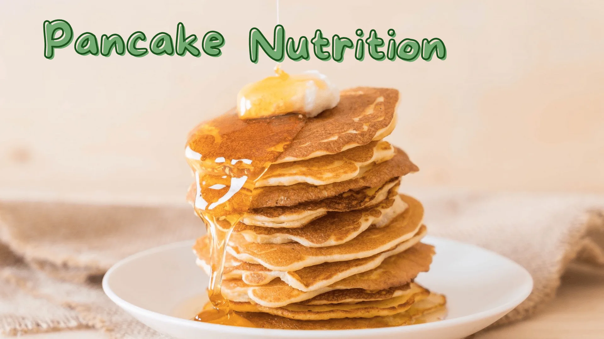 Pancake Nutrition: Discover the Surprising Health Secrets in Every Bite ...