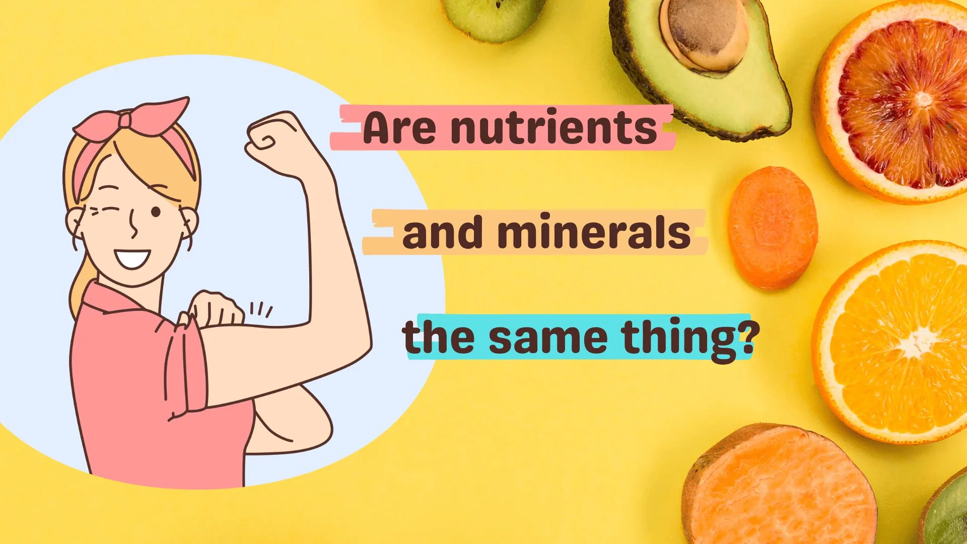 Are nutrients and minerals the same thing