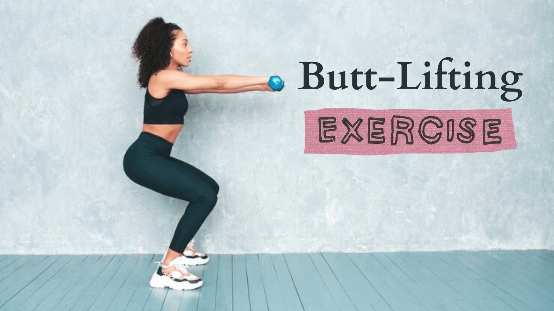 Butt-Lifting Exercise